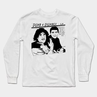 Dumb and Dumber Goo Parody Long Sleeve T-Shirt